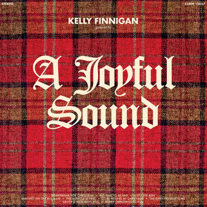 Kelly Finnigan ‎– A Joyful Sound