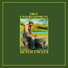 Load image into Gallery viewer, Dutch Uncles - True Entertainment