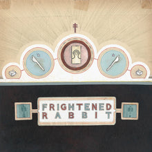 Load image into Gallery viewer, Frightened Rabbit – The Winter Of Mixed Drinks