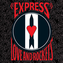 Load image into Gallery viewer, Love And Rockets - Express