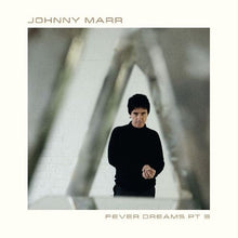 Load image into Gallery viewer, Johnny Marr - Fever Dreams Part 3