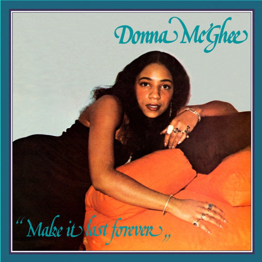 Donna McGhee - Make It Last Forever