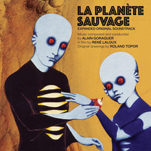 Load image into Gallery viewer, Alain Goraguer - La Planète Sauvage
