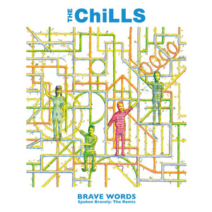 The Chills - Brave Words (Expanded and Remastered)