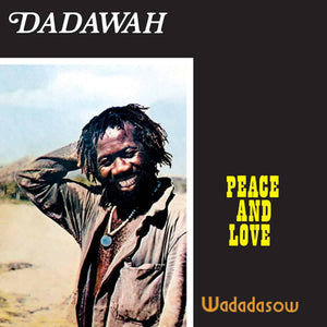 Dadawah - Peace And Love