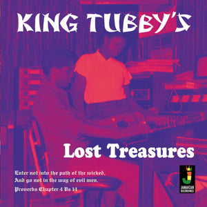 King Tubby - King Tubby’s Lost Treasures