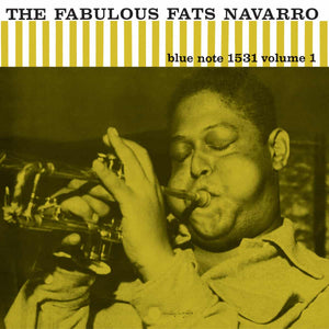 Fats Navarro - The Fabulous Fats Navarro Vol. 1