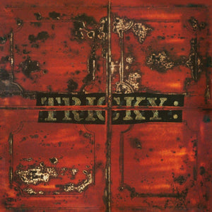 Tricky - Maxinquaye (Super Deluxe) (National Album Day)