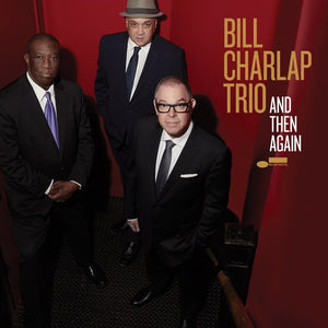 Bill Charlap – And Then Again