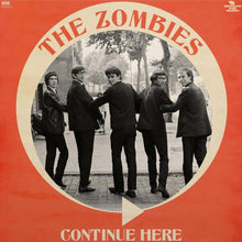 Load image into Gallery viewer, The Zombies - Continue Here (Mono Remastered)
