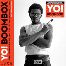 Load image into Gallery viewer, Various Artists - Soul Jazz Records presents YO! BOOMBOX - Early Independent Hip Hop, Electro And Disco Rap 1979-83
