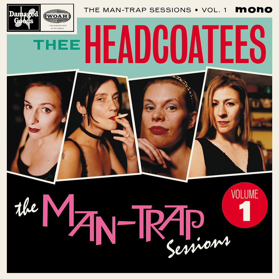 Thee Headcoatees - The Man-Trap Sessions EP Vol. One
