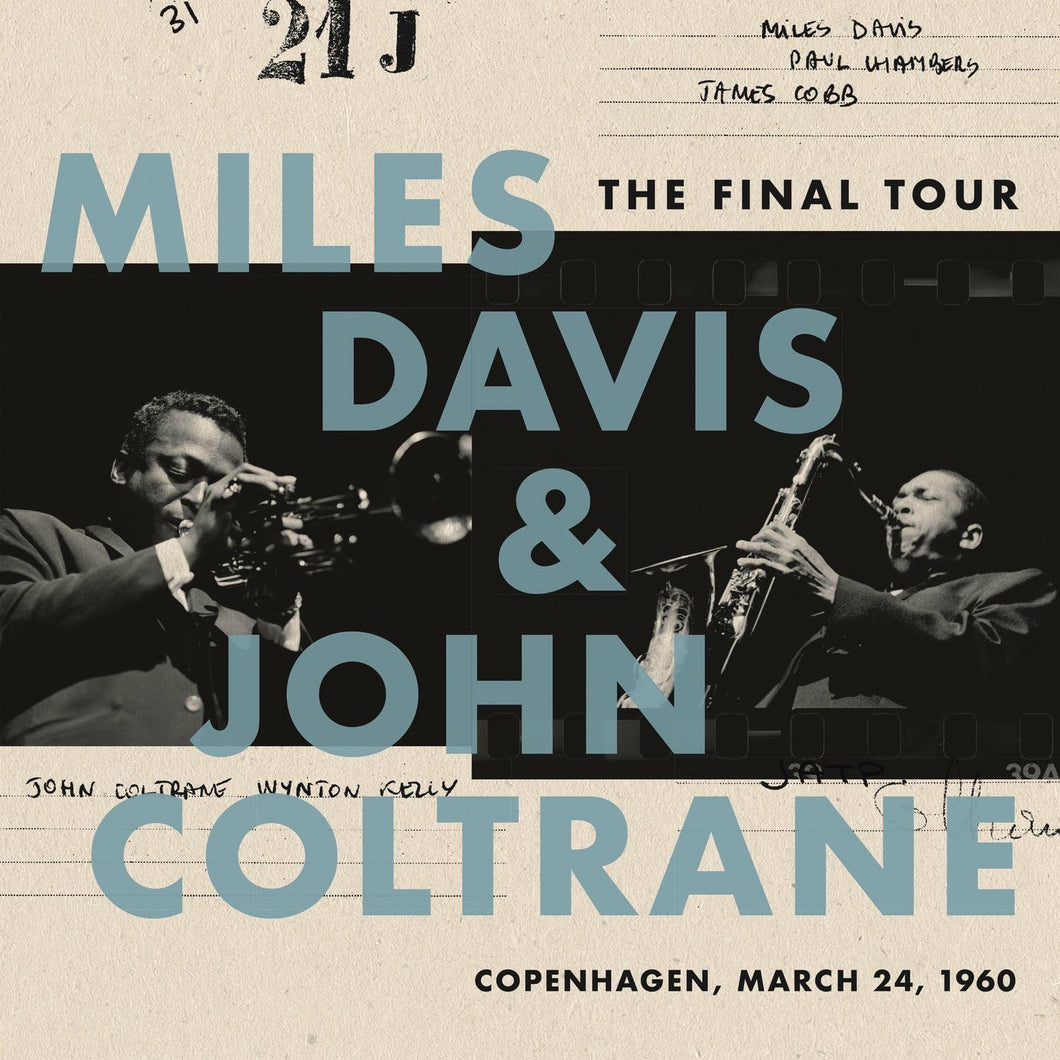 Miles Davis & John Coltrane - The Final Tour