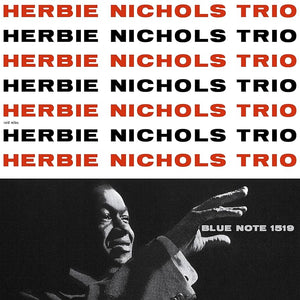 Herbie Nichols Trio - Herbie Nichols Trio