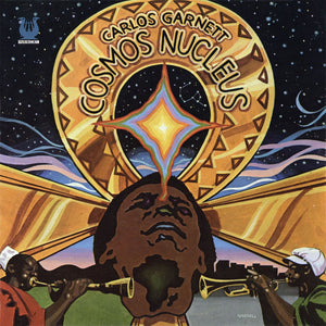 Carlos Garnett - Cosmos Nucleus