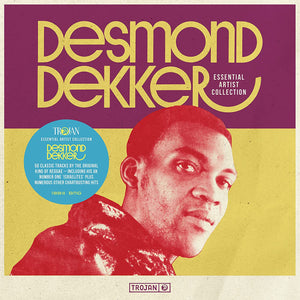 Desmond Dekker - Essential Artist Collection: Desmond Dekker