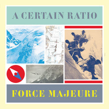 Load image into Gallery viewer, A Certain Ratio - Force Majeure
