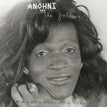 Load image into Gallery viewer, ANOHNI and the Johnsons - My Back Was A Bridge For You To Cross
