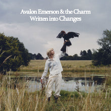 Load image into Gallery viewer, Avalon Emerson &amp; the Charm - Written into Changes
