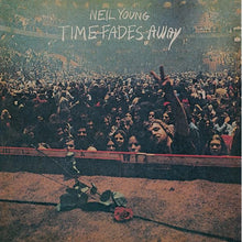 Load image into Gallery viewer, Neil Young - Time Fades Away
