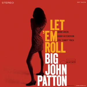 Big John Patton – Let ‘Em Roll