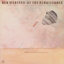 Load image into Gallery viewer, Ben Webster - At the Renaissance
