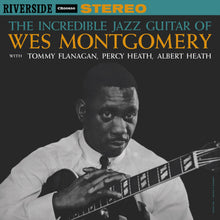 Load image into Gallery viewer, Wes Montgomery - The Incredible Jazz Guitar of Wes Montgomery
