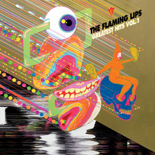 Load image into Gallery viewer, The Flaming Lips - Greatest Hits, Vol. 1
