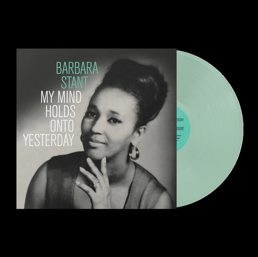 Barbara Stant - My Mind Holds On To Yesterday