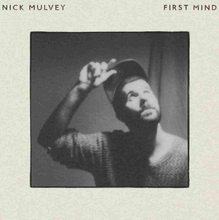 Load image into Gallery viewer, Nick Mulvey – First Mind (10th Anniversary Edition)
