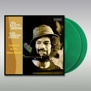 Gil Scott-Heron & His Amnesia Express - Legend In His Own Mind