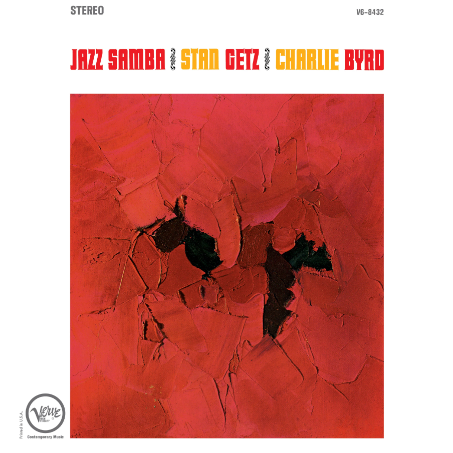 Stan Getz & Charlie Byrd - Jazz Samba