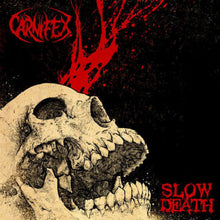 Load image into Gallery viewer, Carnifex - Slow Death
