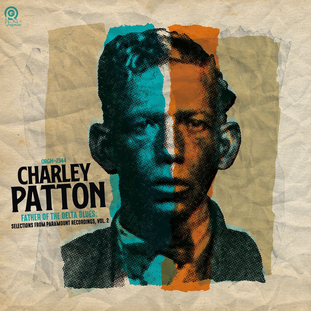 Charley Patton - Father of The Delta Blues: Selections from Paramount Recordings, Vol. 2 (RSD Exclusive)