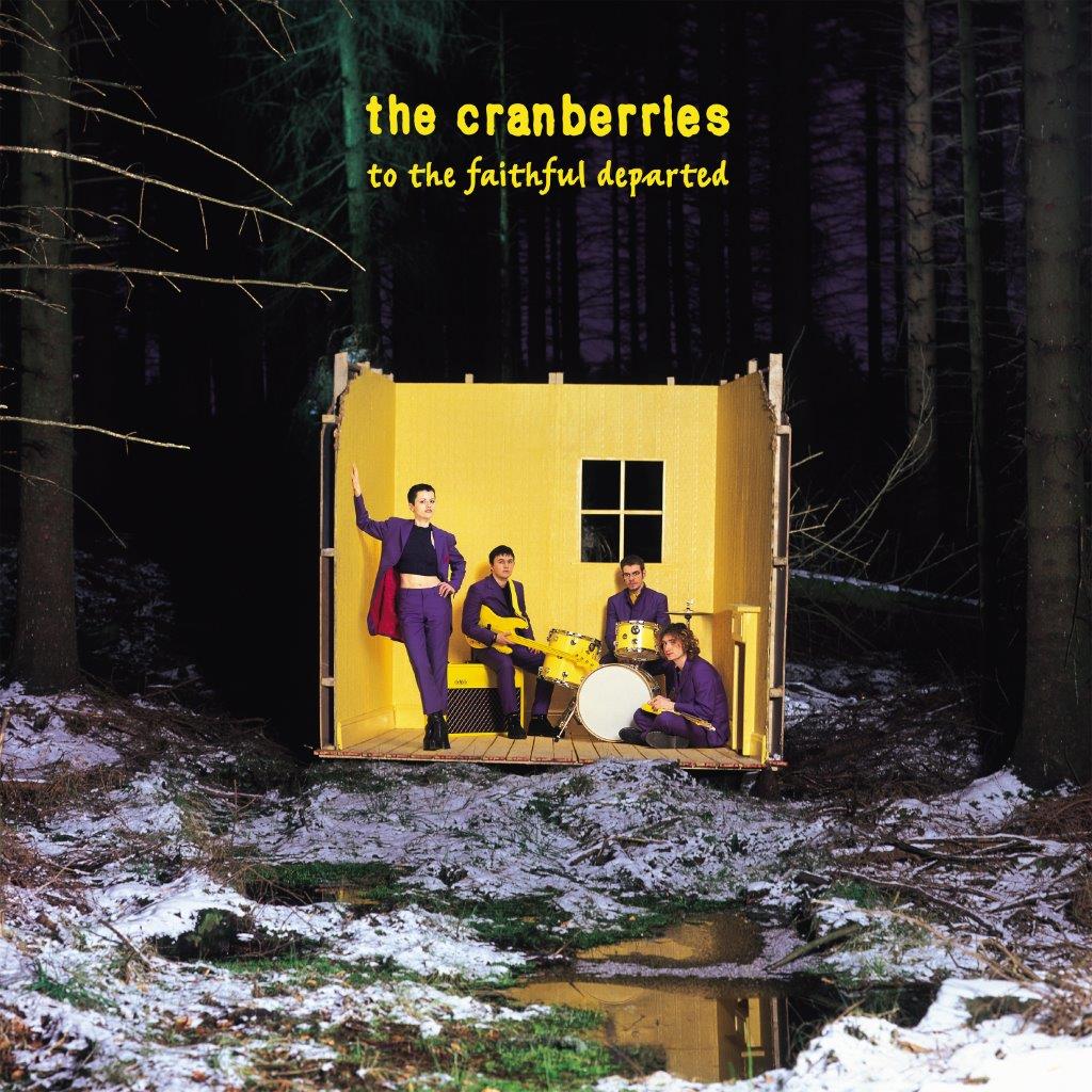 The Cranberries - To The Faithful Departed (Deluxe Remaster)