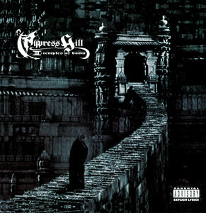 Cypress Hill - III Temples of Boom