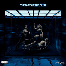 Load image into Gallery viewer, FLO - Therapy At The Club
