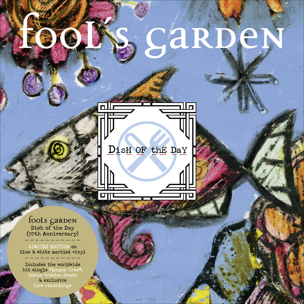 Fool's Garden - Dish of the Day (30th Anniversary Edition)