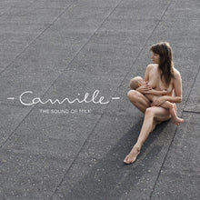 Load image into Gallery viewer, Camille - The Sound Of Milk
