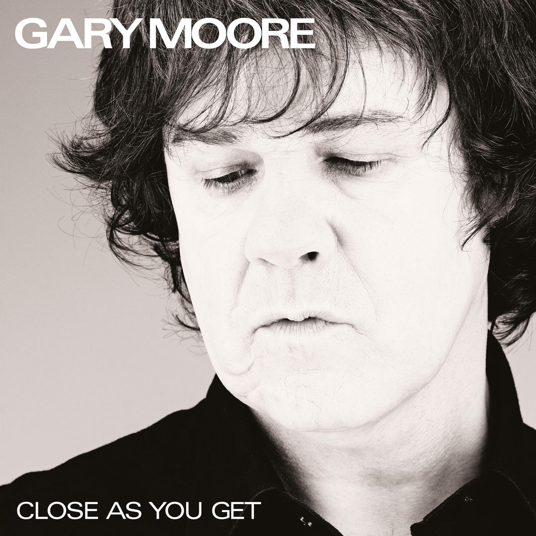 Gary Moore - Close as You Get