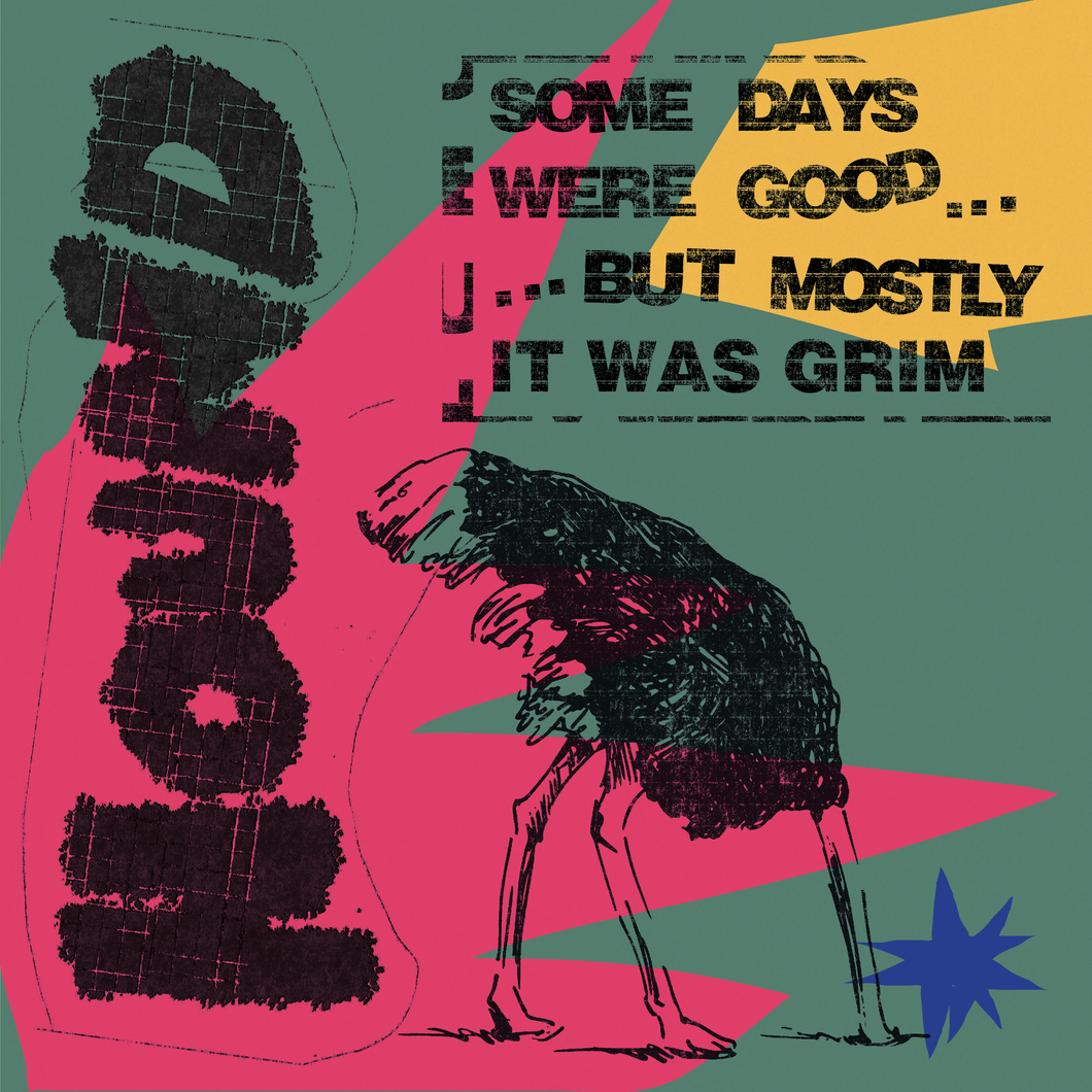 Hound - Some Days Were Good... But Mostly It Was Grim
