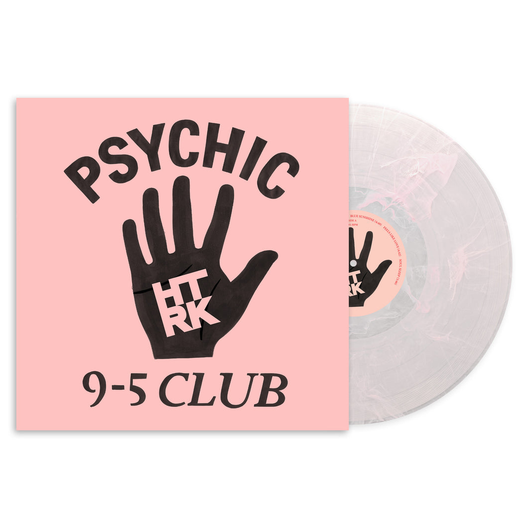 HTRK - Psychic 9-5 Club