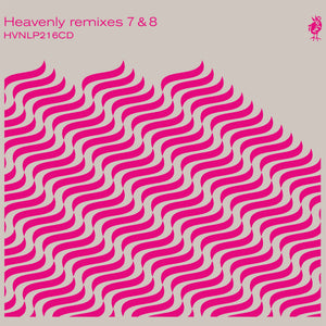 Various Artists - Heavenly Remixes 7 & 8