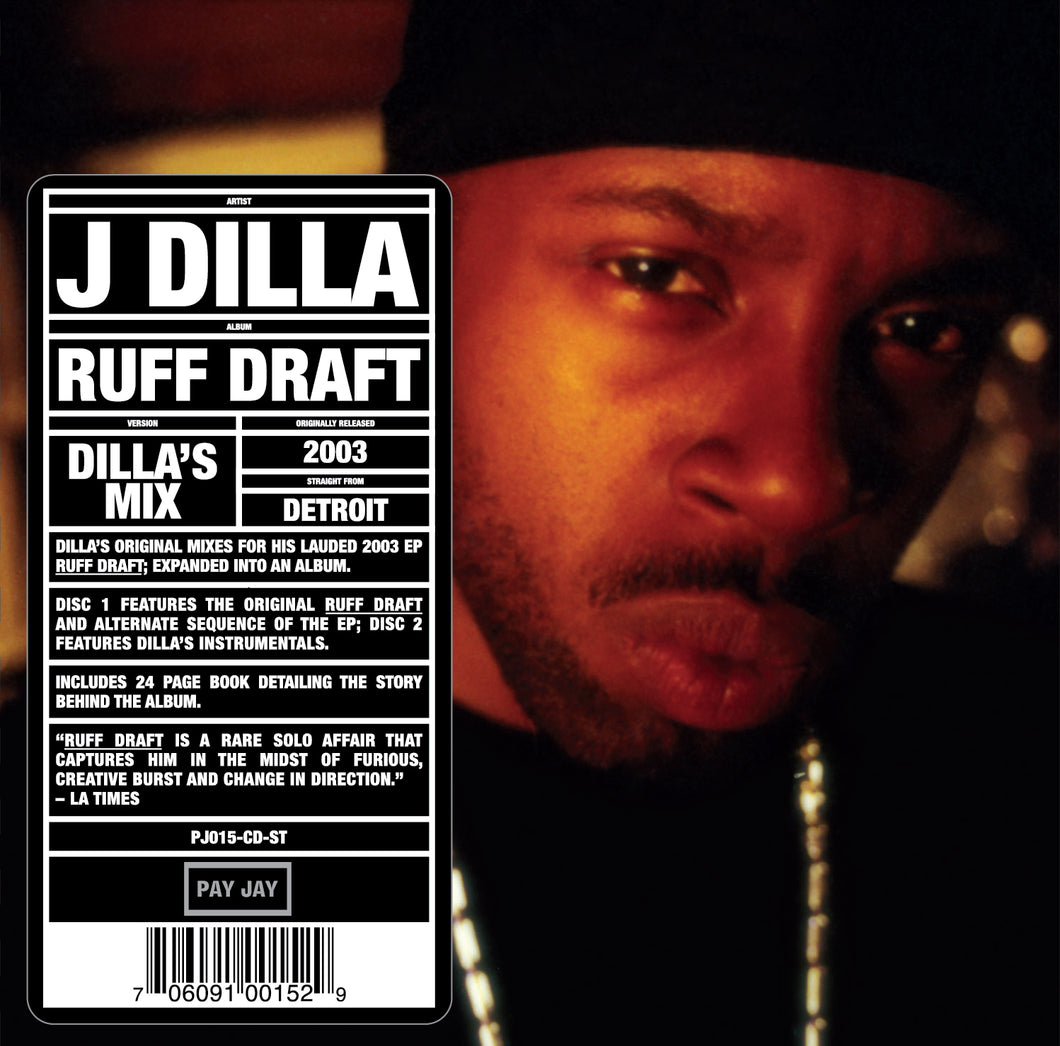 J Dilla - Ruff Draft: Dilla's Mix