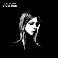 Load image into Gallery viewer, Jane Weaver - Cherlokalate
