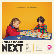 Load image into Gallery viewer, Kendra Morris - Next

