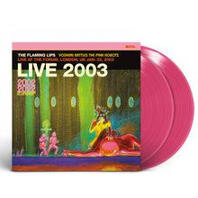 Load image into Gallery viewer, The Flaming Lips - Live at The Forum, London, UK, January 22, 2003 (BBC Radio Broadcast)
