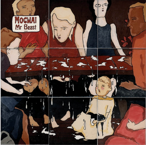 Mogwai - Mr. Beast (2023 Reissue)
