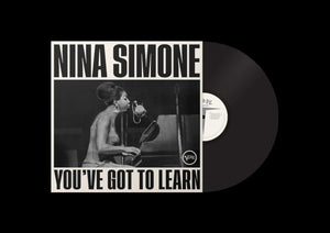 Nina Simone – You’ve Got To Learn