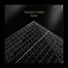 Load image into Gallery viewer, Friendly Fires - Paris (15th Anniversary Edition)
